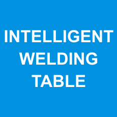 INTELLIGENT WELDING TABLE